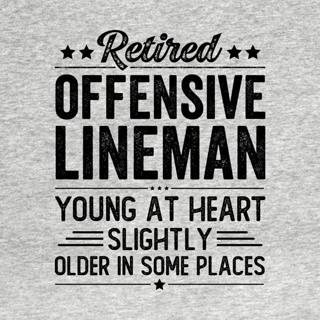 Retired Offensive Lineman by Stay Weird